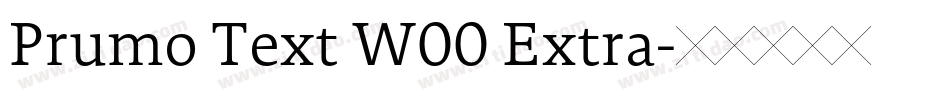 Prumo Text W00 Extra字体转换